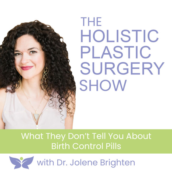 What They Dont Tell You About Birth Control Pills With Dr Jolene 0158